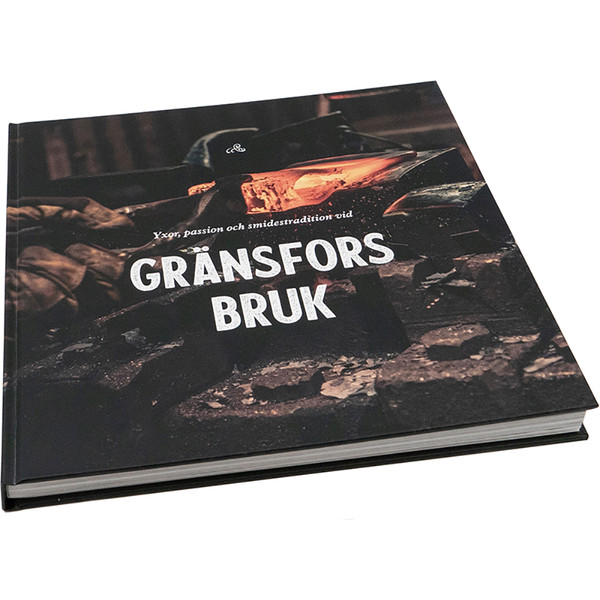  YXOR, PASSION OCH SMIDESTRADITION VID GRÄNSFORS BRUK - Coffee table-bok