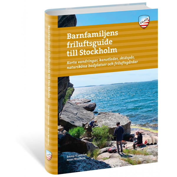 Calazo BARNFAMILJENS FRILUFTSGUIDE TILL STOCKHOLM - Reseguide