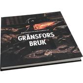 Gränsfors YXOR, PASSION OCH SMIDESTRADITION VID GRÄNSFORS BRUK  - Coffee table-bok